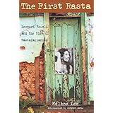 the first rasta leonard howell and the rise of rastafarianism