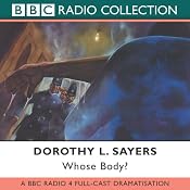 Whose Body? [Dramatised] | [Dorothy L. Sayers]
