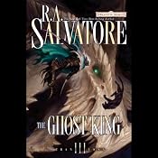 The Ghost King: Forgotten Realms: Transitions, Book 3 | [R. A. Salvatore]