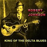 King Of The Delta Blues