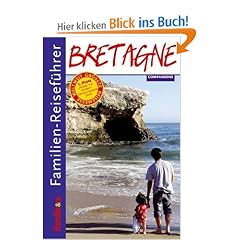 Familien-Reisef�hrer Bretagne