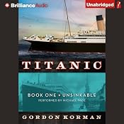 Unsinkable: Titanic, Book 1 | Gordon Korman
