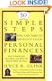 50 Simple Steps You Can Take To Improve Your Personal Finances: How to Spend Less, Save More, and Make the Most of What You Have