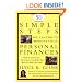 50 Simple Steps You Can Take To Improve Your Personal Finances: How to Spend Less, Save More, and Make the Most of What You Have