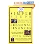 50 Simple Steps You Can Take To Improve Your Personal Finances: How to Spend Less, Save More, and Make the Most of What You Have