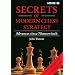 Secrets of Modern Chess Strategy: Advances Since Nimzowitsch
