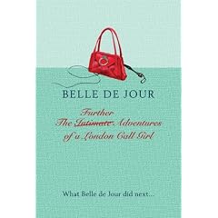 The Further Adventures of a London Call Girl