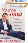 You're Hired: How to Succeed in Business and Life from the Winner of The Apprentice