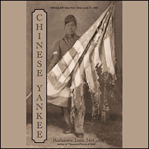 Chinese Yankee, by Ruthanne Lum McCunn