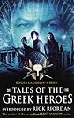 Tales of the Greek Heroes (Film Tie-in)