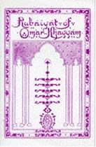 Rubaiyat of Omar Khayyam