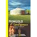 Mongolei. Zu Pferd durch das Land der Winde