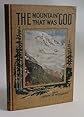 Mountain That Was God