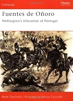 Fuentes de O&ntilde;oro 1811: Wellington's liberation of Portugal