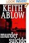 Murder Suicide: A Novel