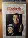 VHS : Macbeth - A Royal Shakespeare Company Performance , produced by Trevor Nunn.( 1978) (Tv-Drama)