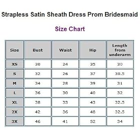 Strapless Satin Sheath Dress Prom Bridesmaid