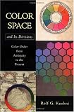 Color Space and Its Divisions: Color Order from Antiquity to the Present