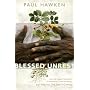 Blessed Unrest: How the Largest Movement in the World Came into Being and Why No One Saw It Coming