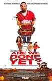 Are We Done Yet? Movie Poster (11 x 17 Inches - 28cm x 44cm) (2007) Style A -(Ice Cube)(Nia Long)(John C. McGinley)(Aleisha Allen)(Philip Bolden)(Dan Joffre)