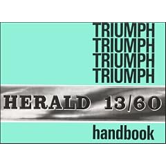 Triumph Herald 13/60 Official Owners' Handbook: (545037)