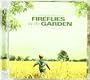 Fireflies in the Garden [Original Motion Picture Soundtrack]