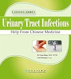 Urinary tract infections : help from Chinese medicine