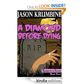 A Diamond Before Dying (Reapers in Heels #4)