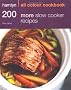 Hamlyn All Colour Cookbook 200 More Slow Cooker Recipes
