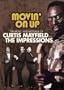 The Music and Message of Curtis Mayfield and The Impressions