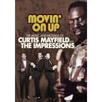 The Music and Message of Curtis Mayfield and The Impressions