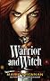 Warrior and Witch