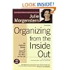Organizing from the Inside Out, second edition: The Foolproof System For Organizing Your Home, Your Office and Your Life