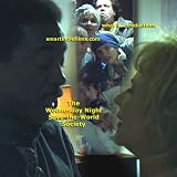 THE WEDNESDAY NIGHT SAVE-THE-WORLD SOCIETY