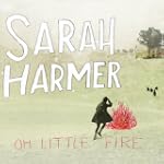 Oh Little Fire
