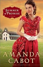 Summer of Promise (Westward Winds Book #1): A Novel