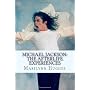 Michael Jackson: The Afterlife Experiences: A Theo&hellip by Marilynn Hughes