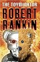 The Toyminator (Gollancz S.F.)