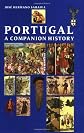 Portugal: A Companion History (Aspects of Portugal)