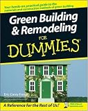 Green Building & Remodeling For Dummies (For Dummies (Home & Garden))