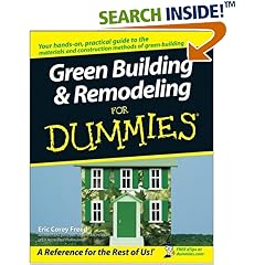 Green Building & Remodeling For Dummies (For Dummies (Home & Garden))