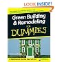 Green Building and Remodeling for Dummies