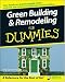 Books : Green Building & Remodeling For Dummies (For Dummies (Home & Garden))