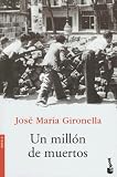 Un Millon de Muertos (Novela (Booket Numbered))