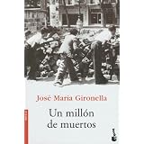 Un Millon de Muertos (Novela (Booket Numbered))