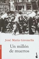 Un Millon de Muertos (Novela (Booket Numbered))