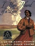 I Have Heard of a Land (Trophy Picture Books)