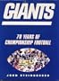 Giants: 70 Seasons of Championship Football
