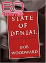 60 Minutes - State Of Denial (October 01, 2006)