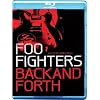 Foo Fighters: Back And Forth [Blu-ray] [2011]
